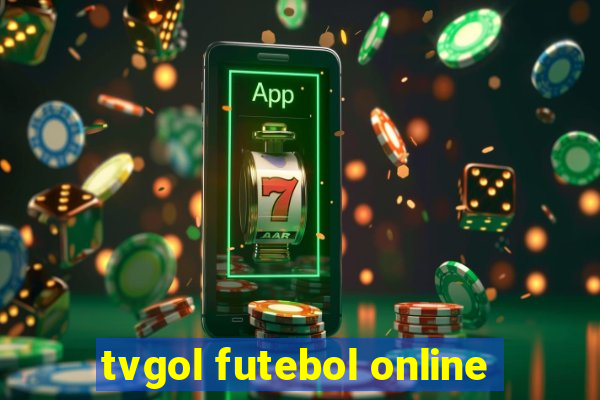 tvgol futebol online